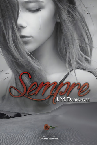 Sempre, de (Traducido(es) por) Tilelli, Sally. Editorial Universo dos Livros Editora LTDA, capa mole em português, 2015
