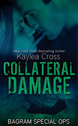 Collateral Damage, De Cross, Kaylea. Editorial Createspace, Tapa Blanda En Inglés