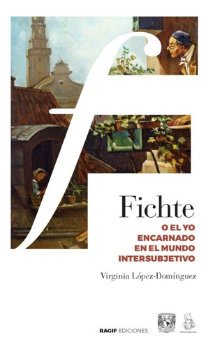 Fichte - Virginia Lopez Dominguez