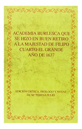 Academia Burlesca Que Se Hizo En Buen Retiro - #w