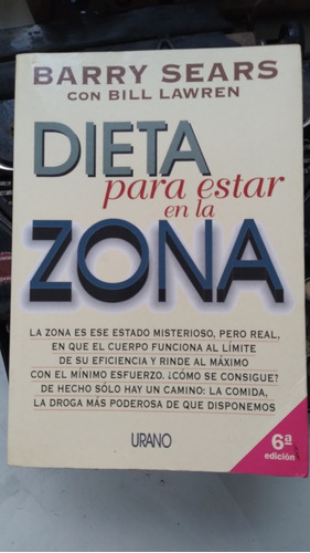 Dieta Para Estar En La Zona / Barry Sears