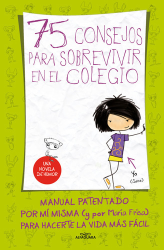 75 Consejos Para Sobrevivir En El Colegio - Frisa,maria