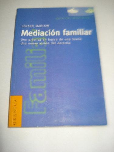 Mediacion Familiar - Lenard Marlow 