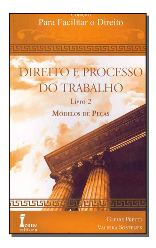 Libro Direito E Processo Do Trabalho Livro 2 01ed 09 De Pret