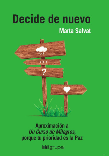 Decide De Nuevo - Marta Salvat