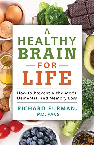 Healthy Brain For Life (en Inglés) / Furman, Richard Md, Fac