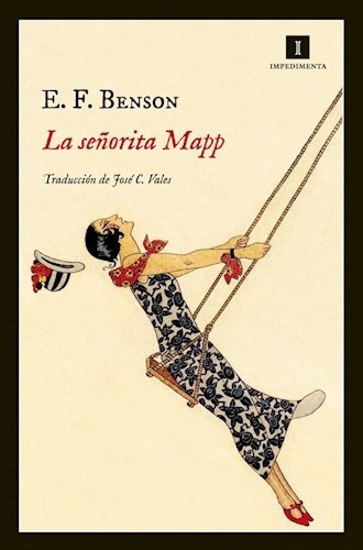 Señorita Mapp, La, De Benson, E.f.. Editorial Impedimenta En Español