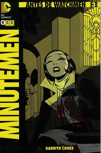 Minutemen 3. Antes De Watchmen