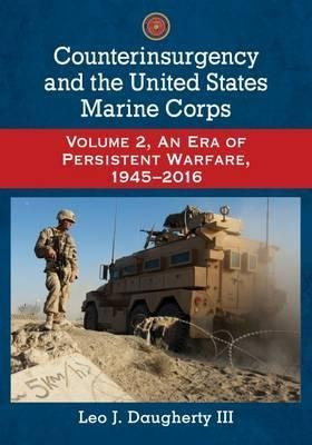 Counterinsurgency And The United States Marine Corps - Le...