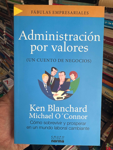 Administración Por Valores - Ken Blanchard - Libro Original