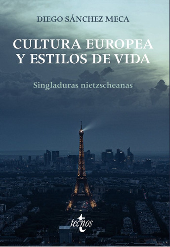 Libro Cultura Europea Y Estilos De Vida - Sanchez Meca, D...