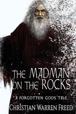 Libro The Madman On The Rocks : A Forgotten Gods Tale - C...