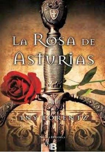 La Rosa De Austrias, De Iny Lorentz. Editorial Ediciones B, Edición 1 En Español