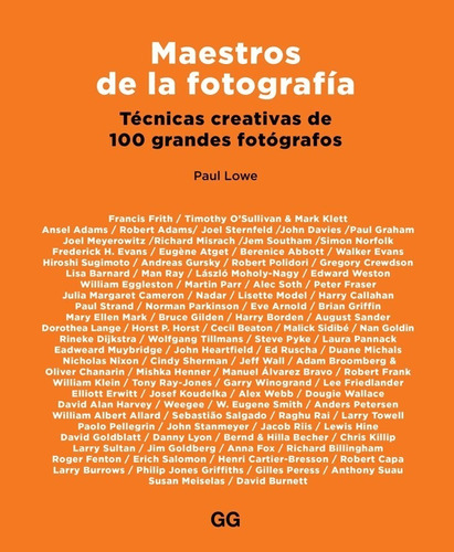 Maestros De La Fotografía Técnicas Creativas