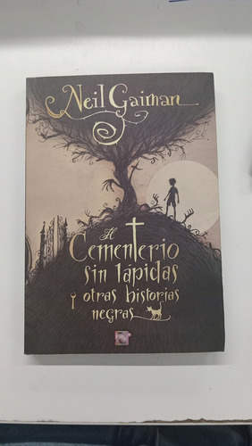 Libro El Cementerio Sin Lapidas (Usado)