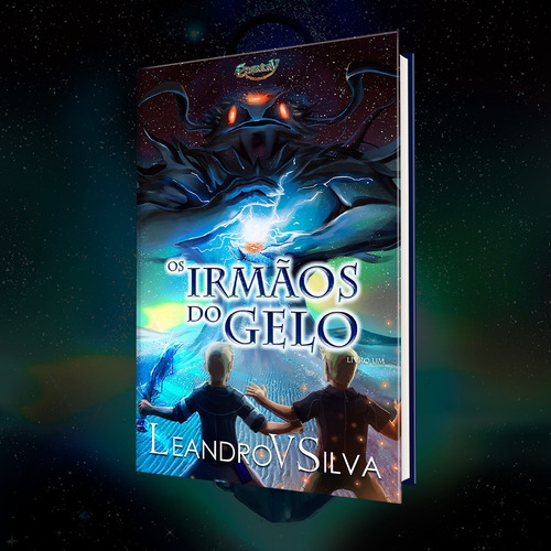 Os Irmãos Do Gelo: Série Enerkry, Livro 1