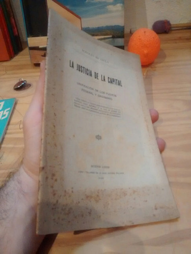 La Justicia En La Capital Rivarola 1908