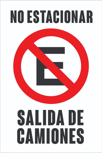 Imagen 4 de 4 de Cartel Pvc Prohibido Estacionar - No Estacionar - Garage