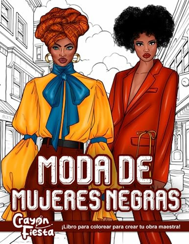 Moda De Mujeres Negras Libro De Colorear: 30 Hermosos Dibujo