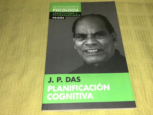Planificación Cognitiva - J. P. Das - Paidós
