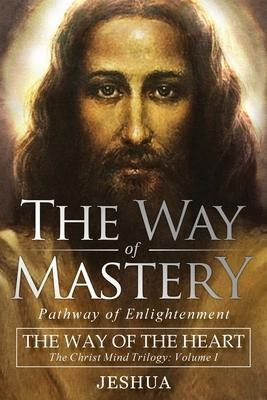 Libro The Way Of Mastery, Pathway Of Enlightenment : The ...