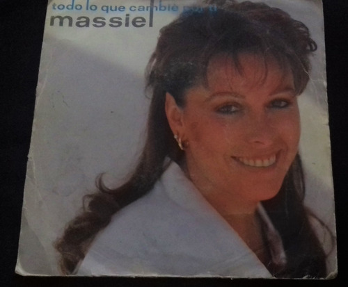 Single Massiel - Todo Lo Que Cambie Por Ti