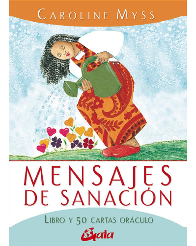 Mensajes De Sanación: Libro Y Cartas Oráculo En Español. Car