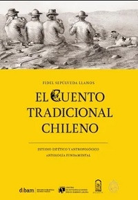 El Cuento Tradicional Chileno - Fidel Sepúlveda Llanos