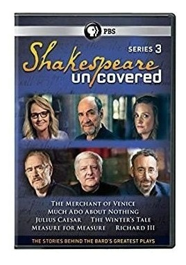 Shakespeare Uncovered: Series 3 Shakespeare Uncovered: Serie