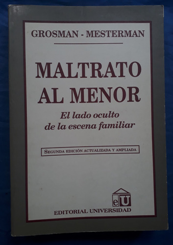 Maltrato Al Menor - Grosman / Mesterman