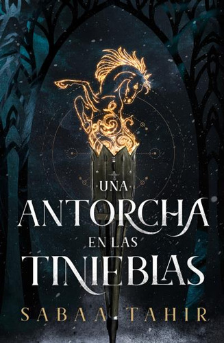 Una Antorcha En Las Tinieblas - Tahir Sabaa (libro) - Nuevo