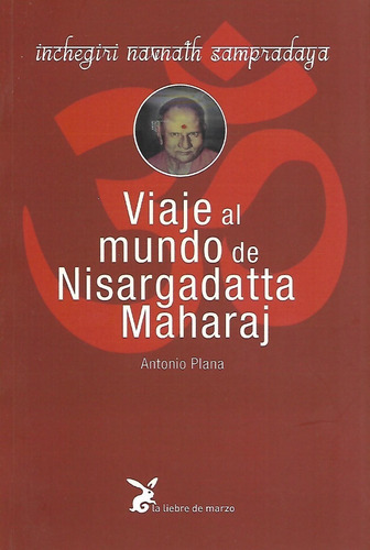 Libro Viaje Al Mundo De Nisargadatta Maharaj