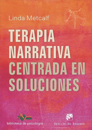 Terapia Narrativa Centrada En Soluciones - *