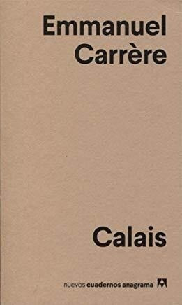 Libro Calais De Emmanuel Carrere