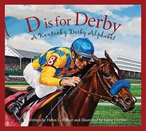 Comprar D Is For Derby: A Kentucky Derby Alphabet: A Kentucy Derby A