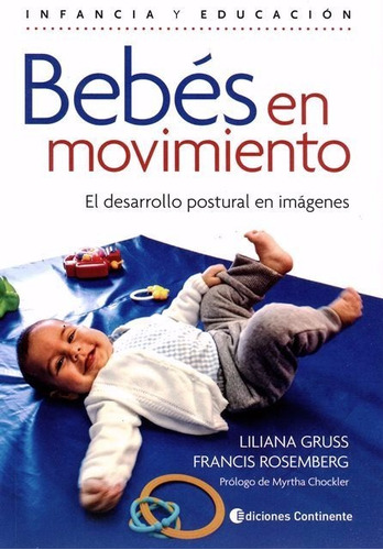 Bebes En Movimiento - Liliana Gruss / Francis Rosemberg