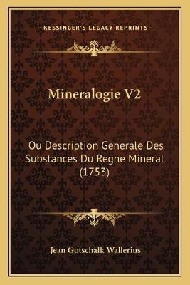 Libro Mineralogie V2 : Ou Description Generale Des Substa...