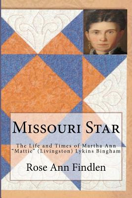 Libro Missouri Star: The Life And Times Of Martha A.  Mat...