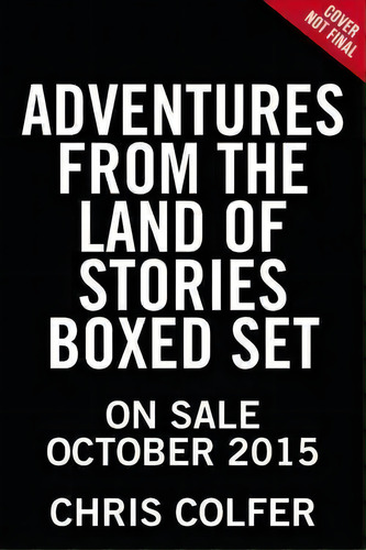 Adventures From The Land Of Stories Set : The Mother Goose Diaries And Queen Red Riding Hood's Gu..., De Chris Colfer. Editorial Little, Brown & Company, Tapa Dura En Inglés