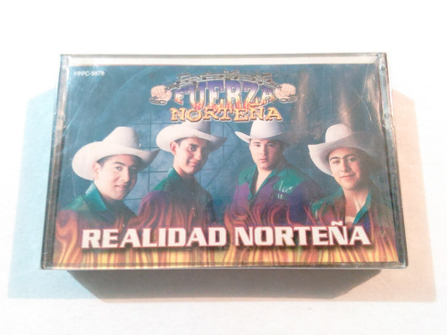 Fuerza Norteña - Realidad Norteña / Casete