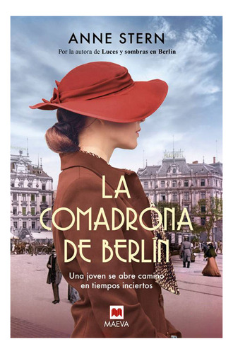 La Comadrona De Berlin, De Stern, Anne. Editorial Maeva Ediciones, Tapa Blanda En Español
