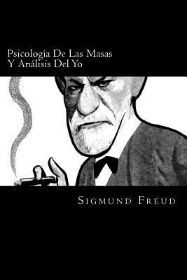 Libro Psicologia De Las Masas Y Analisis Del Yo (spanish ...