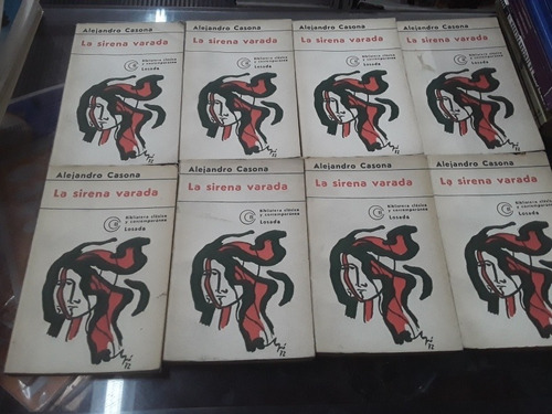 La Sirena Varada - Alejandro Casona - Lote X 8 Libros Losada