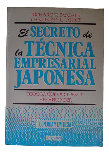 El Secreto De La Técnica Empresarial Japonesa - T. Pascale 