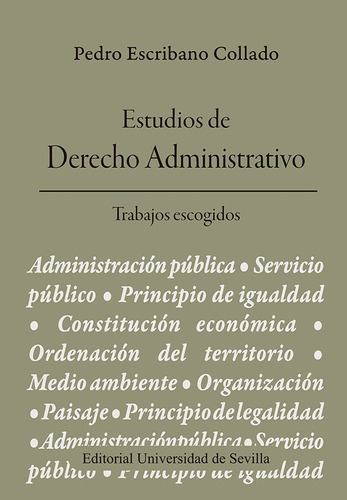 Libro Estudios De Derecho Administrativo - Escribano Coll...