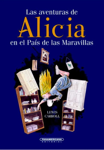 Las Aventuras De Alicia En El País De Las Maravillas