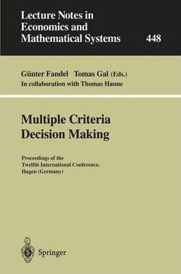 Multiple Criteria Decision Making - Gã¿â¼nter Fandel