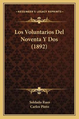 Libro Los Voluntarios Del Noventa Y Dos (1892) - Soldado ...