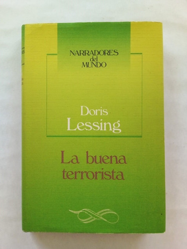 La Buena Terrorista Lessing - Círculo De Lectores 1987 T D U