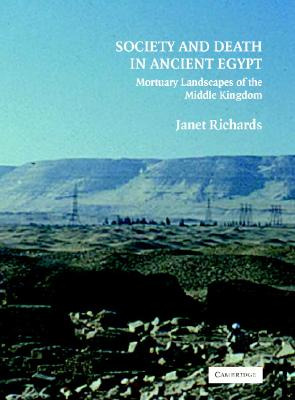 Libro Society And Death In Ancient Egypt: Mortuary Landsc...